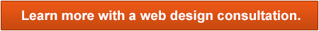Learn more with a web design consultation.